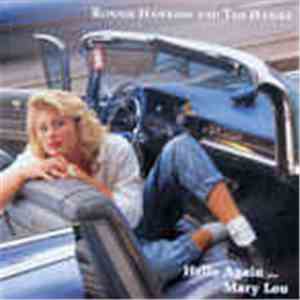 Ronnie Hawkins And The Hawks  - Hello Again...Mary Lou download mp3 flac