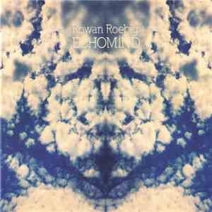 Rowan Roebig - Echomind download mp3 flac