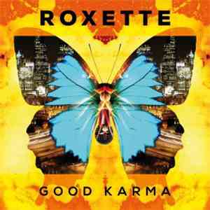 Roxette - Good Karma download mp3 flac