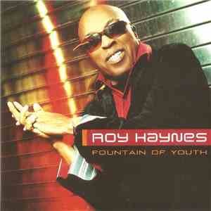 Roy Haynes - Fountain Of Youth download free