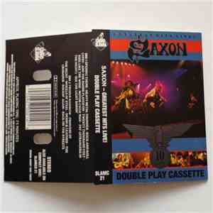 Saxon - Greatest Hits Live! download mp3 flac