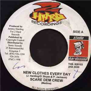 Scare Dem Crew / Future Troubles - New Clothes Every Day / Dream download free