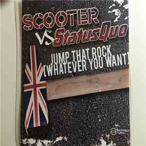 Scooter vs Status Quo - Jump That Rock (Whatever You Want) download free