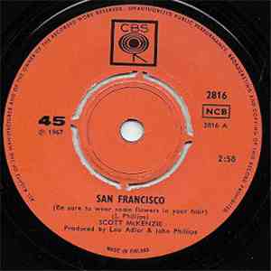 Scott McKenzie - San Francisco (Be Sure To Wear Flowers In Your Hair) / What's The Difference download mp3 flac