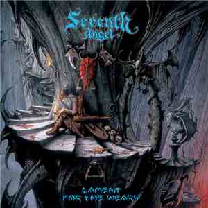 Seventh Angel - Lament For The Weary download free