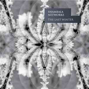 Shambala Networks - The Last Winter download mp3 flac
