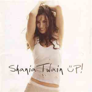Shania Twain - Up! download mp3 flac