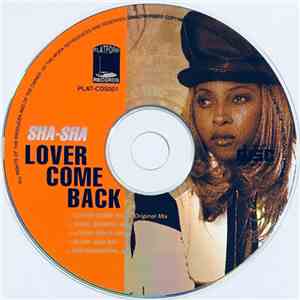 Sha-Sha  - Lover Come Back download mp3 flac
