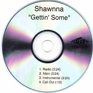 Shawnna - Gettin' Some download mp3 flac