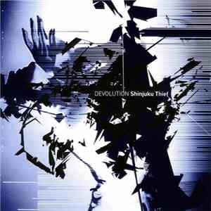 Shinjuku Thief - Devolution download free