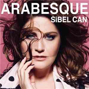 Sibel Can - Arabesque download free