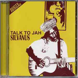 Silvanus - Talk To Jah download mp3 flac