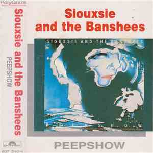 Siouxsie & The Banshees - Peepshow download mp3 flac