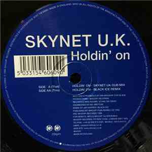 Skynet UK - Holdin' On download free