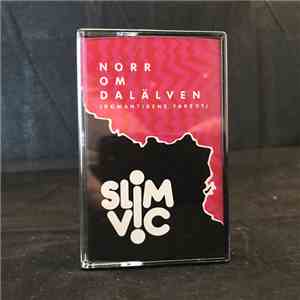 Slim Vic - Norr Om Dalälven (Romantikens Farsot) download free