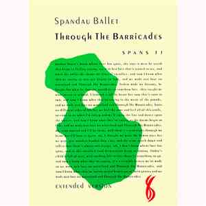 Spandau Ballet - Through The Barricades (Extended Version) download mp3 flac