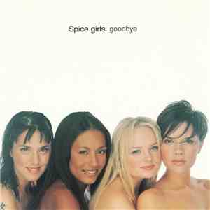 Spice Girls - Goodbye download free