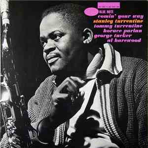 Stanley Turrentine - Comin' Your Way download mp3 flac