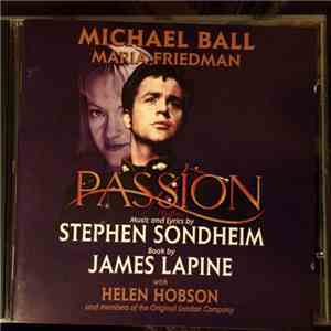 Stephen Sondheim - Michael Ball, Maria Friedman - Passion download mp3 flac