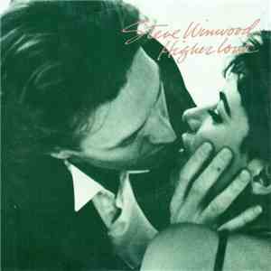 Steve Winwood - Higher Love download mp3 flac