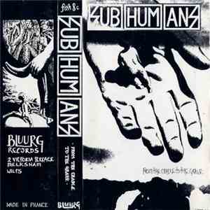 Subhumans - From The Cradle To The Grave download free