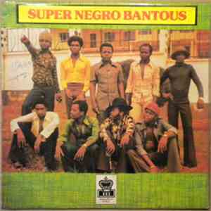 Super Negro Bantous - Super Negro Bantous download mp3 flac