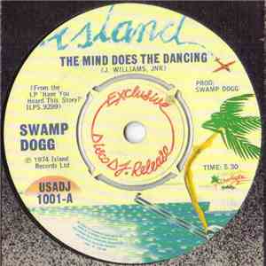 Swamp Dogg - The Mind Does The Dancing download mp3 flac