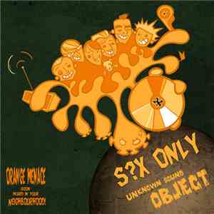 S?X Only - Unknown Sound Object download free