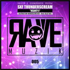 SXF Thunderscream - Insanity II download free