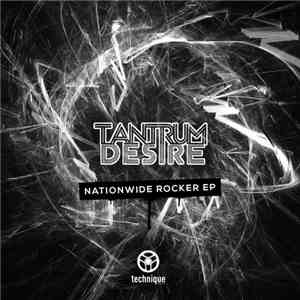 Tantrum Desire - Nationwide Rocker EP download mp3 flac