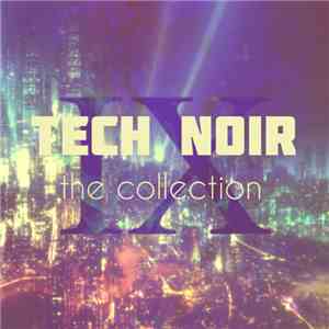 Tech Noir - The Collection download mp3 flac