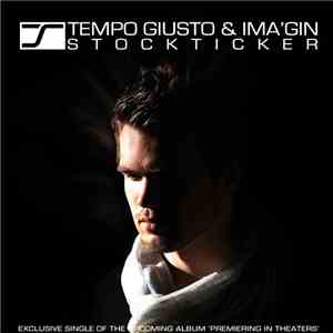 Tempo Giusto & Ima'gin - Stockticker download free