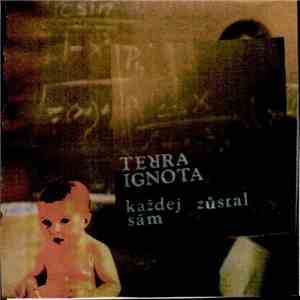Terra Ignota - Každej Zůstal Tu Sám download mp3 flac