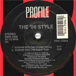 The '06 Style - Steppin' Into The House download mp3 flac