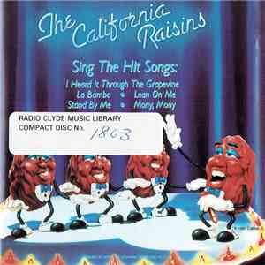 The California Raisins - Sing The Hit Songs download free