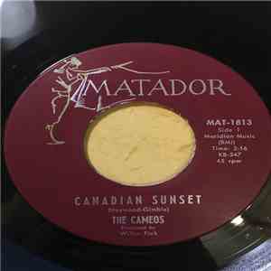 The Cameos  - Canadian Sunset / Never Before download mp3 flac