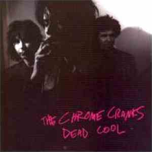 The Chrome Cranks - Dead Cool download free