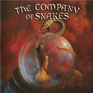 The Company Of Snakes - Burst The Bubble download mp3 flac