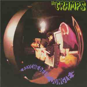 The Cramps - Psychedelic Jungle download free
