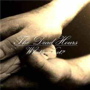 The Dead Hours - What's Next? download mp3 flac