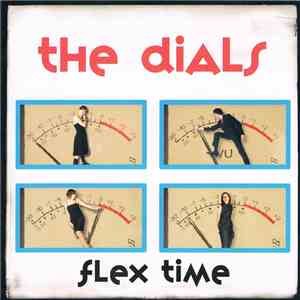The Dials  - Flex Time download mp3 flac