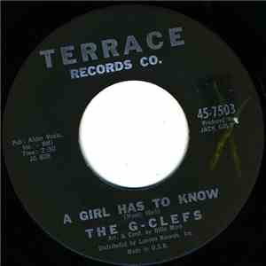 The G-Clefs - A Girl Has To Know download mp3 flac
