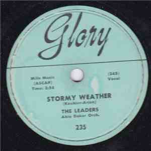 The Leaders  - Stormy Weather / A Lover Of The Time download mp3 flac