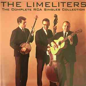 The Limeliters - The Complete RCA Singles Collection download mp3 flac