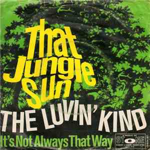 The Luvin' Kind - That Jungle Sun download mp3 flac