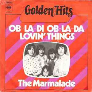 The Marmalade - Ob-La-Di - Ob-La-Da / Lovin' Things download free