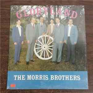 The Morris Brothers  - Gloryland download free