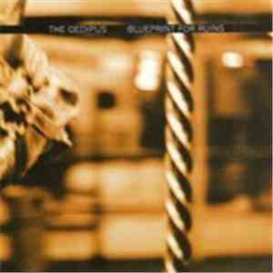 The Oedipus - Blueprint For Ruins download mp3 flac