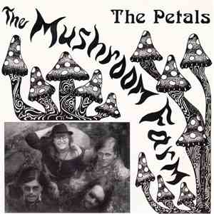 The Petals - The Mushroom Farm download mp3 flac