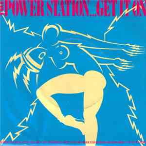 The Power Station - Get It On download mp3 flac